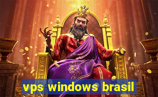 vps windows brasil